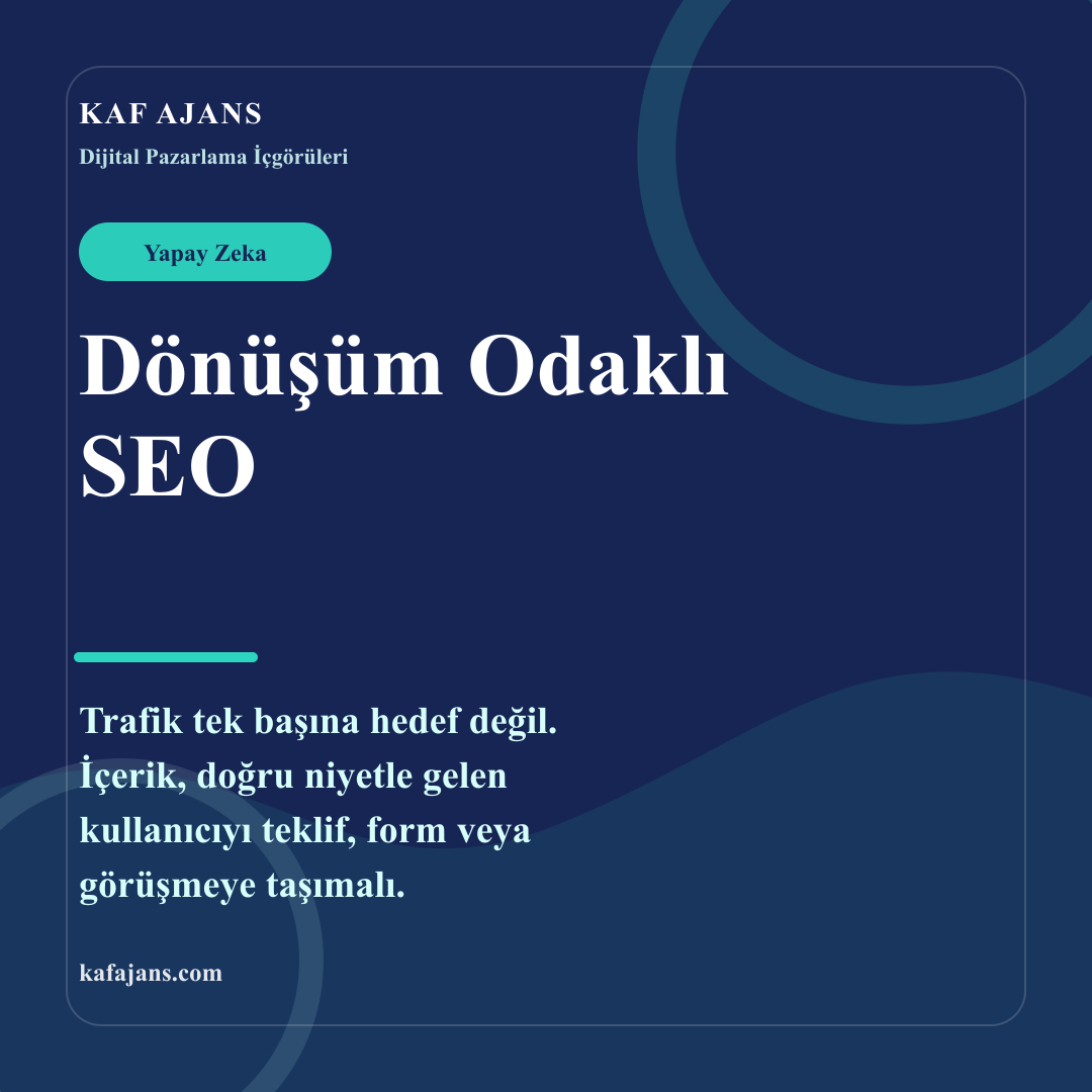 Dönüşüm Odaklı SEO