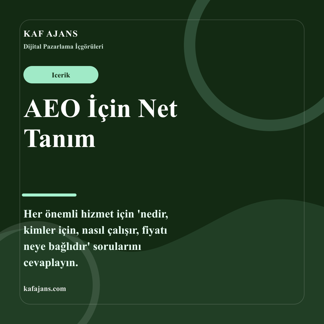 AEO İçin Net Tanım