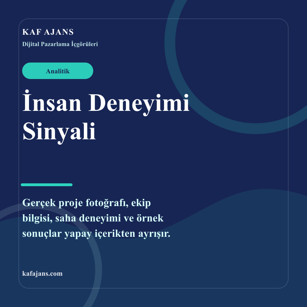 İnsan Deneyimi Sinyali